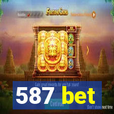 587 bet